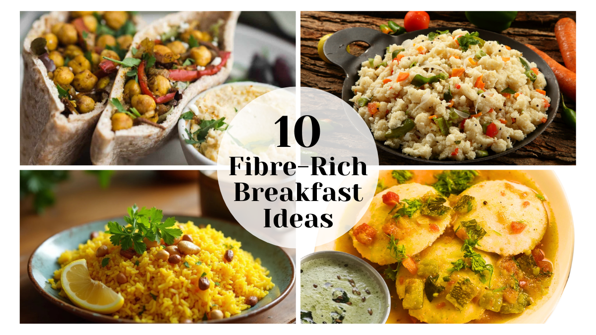 Collage showing 10 fibre-rich breakfast ideas including chickpea pita, vegetable upma, lemon poha, and idli, promoted by AIIMS for gut health, protein intake, and digestion support.