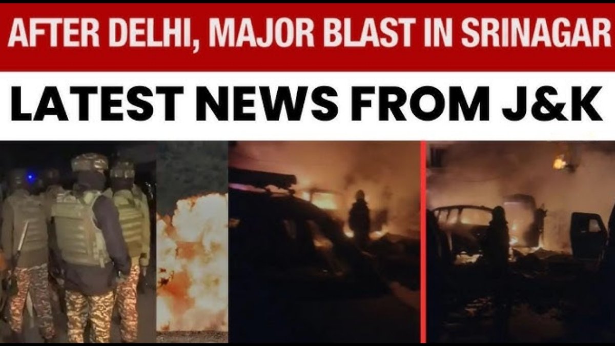 Image shows security personnel near a fire and damaged vehicles following the major Srinagar blast, with text headlines about J&K news