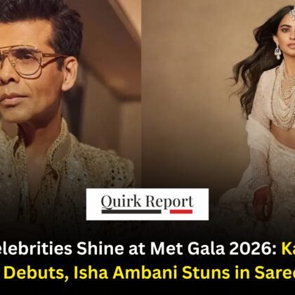 Indian Celebrities at Met Gala 2026: Karan Johar Debuts, Isha Ambani Stuns